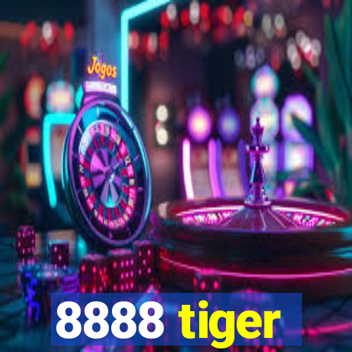8888 tiger